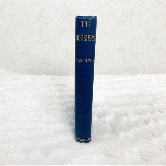 Vintage The Hoosiers 1915 Meredith Nicholson hardback book - Picture 5 of 11